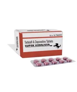 Super Vidalista Tablets – Tadalafil 20mg & Dapoxetine 60mg for ED & PE Treatment