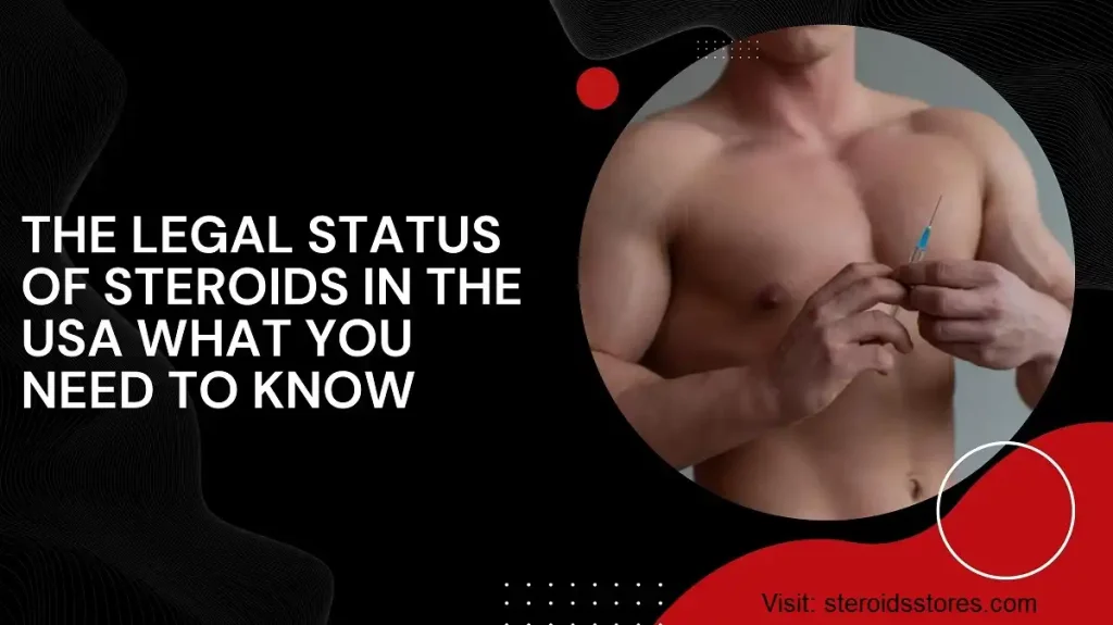 Steroids in the USA-Legal or Illegal